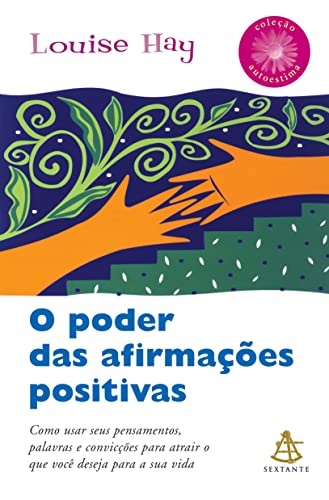 Poder das Afirmacoes Positivas O