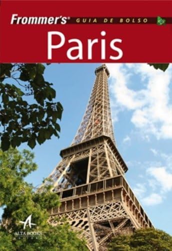 Frommer's Guia De Bolso Paris (Em Portuguese do Brasil)