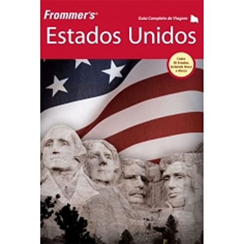 Estados Unidos - Guia Completo De Viagem. Pauline Frommer's (Em Portuguese do Brasil)