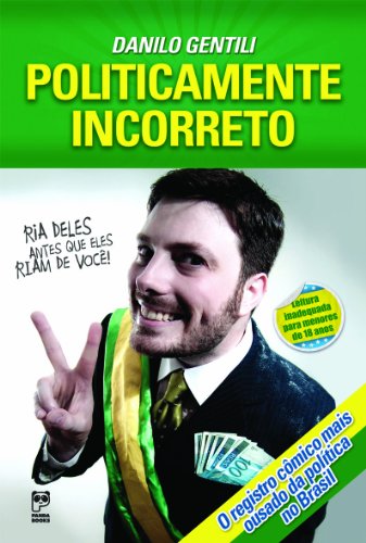Politicamente Incorreto (Em Portuguese do Brasil)