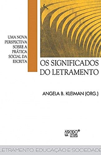 Os Significados do Letramento