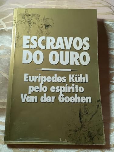 Escravos De Ouro (Em Portuguese do Brasil)