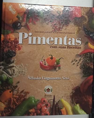 Pimentas Com Suas Receitas (Em Portuguese do Brasil)