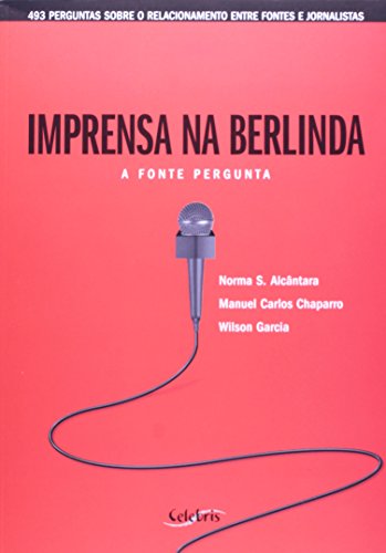 Imprensa Na Berlinda (Em Portuguese do Brasil)