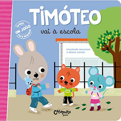 Timoteo Vai a Escola (Em Portugues do Brasil)