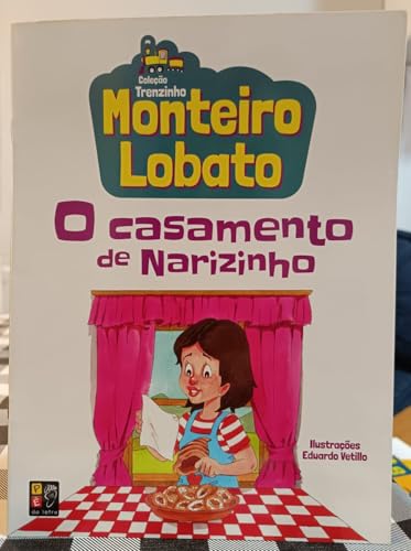 Monteiro Lobato Pdlt - o Casamento de Narizinho