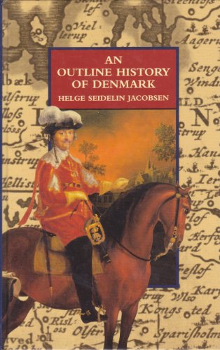 An Outline History of Denmark