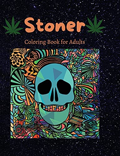 Stoner Coloring Book for Adults