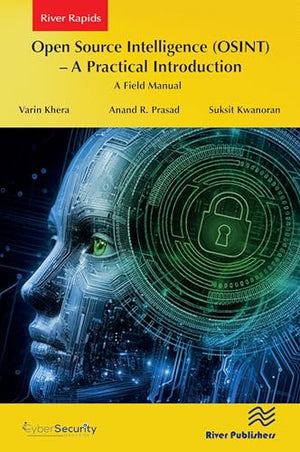Open Source Intelligence (OSINT)  A practical Introduction