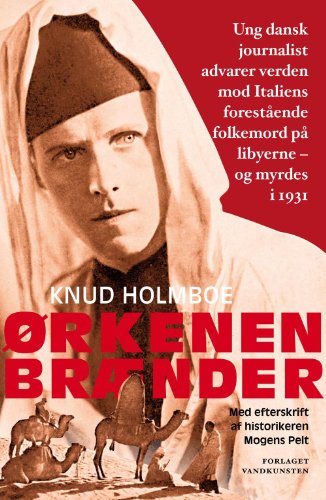 Ørkenen brænder (in Danish)