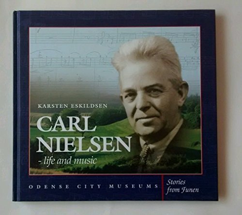 Carl Nielsen - Life and Music