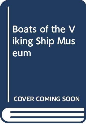 Boats of the Viking Ship Museum