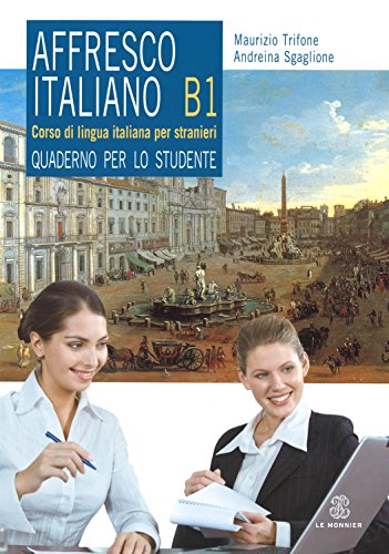 Affresco italiano B1 Cwiczenia (Italian Edition)