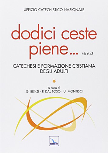 BENZI G. (CUR.) - DODICI CESTE