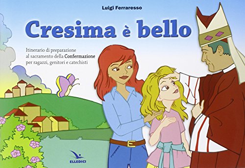 LUIGI FERRARESSO - CRESIMA E