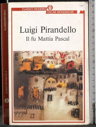 Il Fu Mattia Pascal