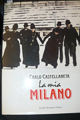 La mia Milano