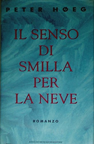 Il senso di Smilla per la neve