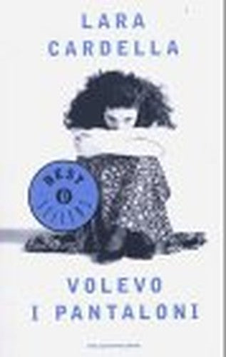 Volevo i Pantaloni