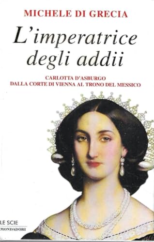 L'imperatrice degli addii
