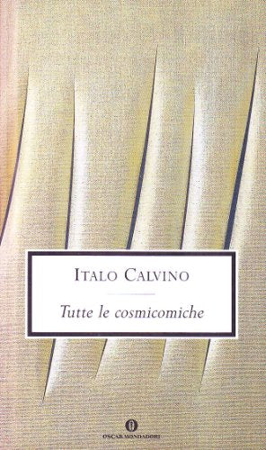 Tutte le cosmicomiche