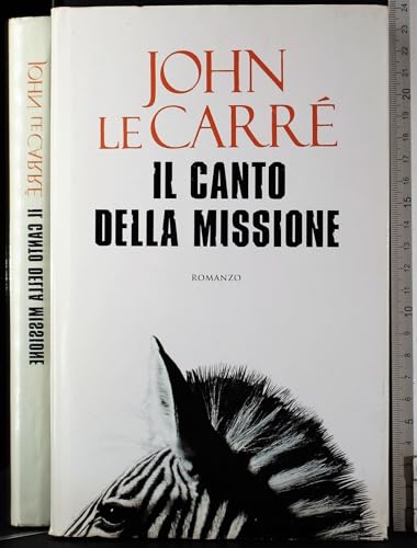 Il canto della missione
