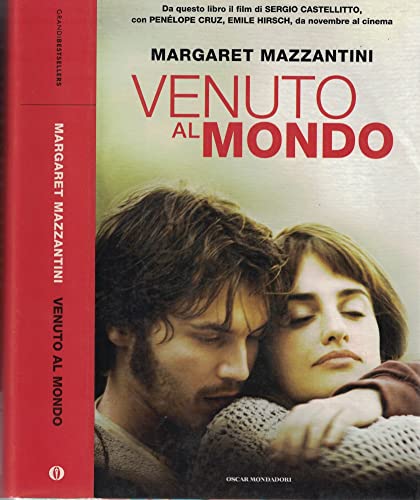 Venuto al mondo