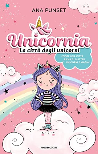 UNICORNIA. LA CITTA DEGLI UNICORNI