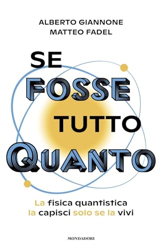 SE FOSSE TUTTO QUANTO
