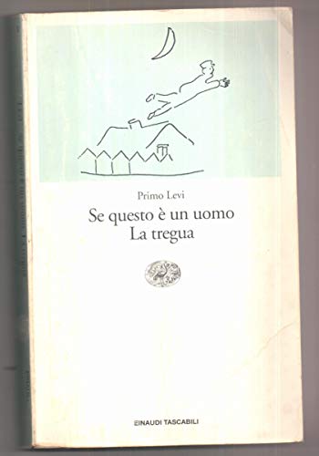 Se Questo E'un Uomo La Tregua