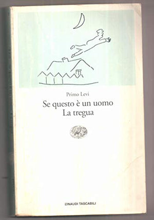 Se Questo E'un Uomo La Tregua