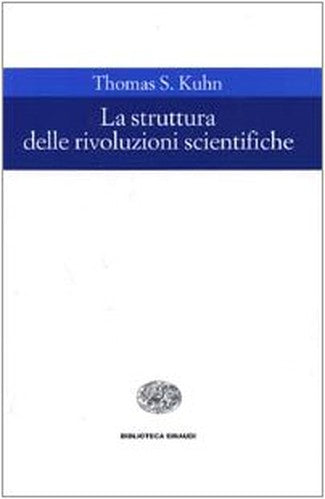 La Struttura Delle Rivoluzioni Scientifiche
