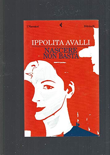 Nascere Non Basta