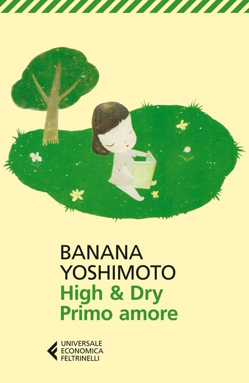 High & Dry. Primo amore (Italian Edition)