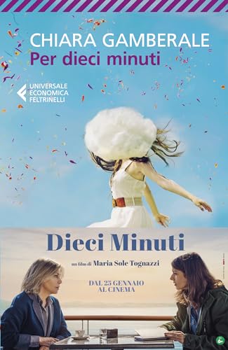 Per dieci minuti