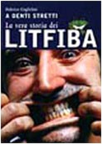 La vera storia dei Litfiba. A denti stretti