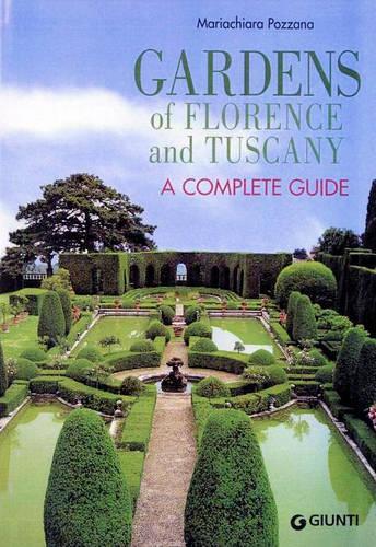 Gardens of Florence and Tuscany