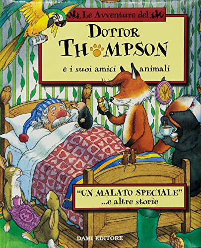 Un malato speciale e altre storie