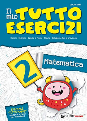 Il mio Tutto esercizi Matematica 2