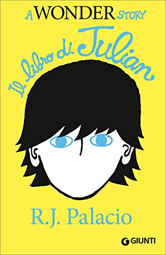 R.J. PALACIO - IL LIBRO DI JUL