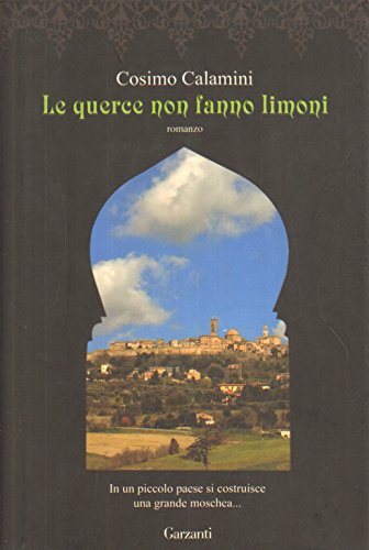 Le querce non fanno limoni