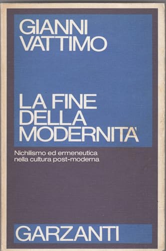 La fine della modernità