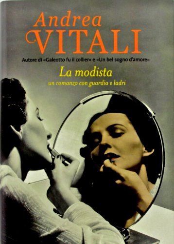 La modista. Un romanzo con guardia e ladri