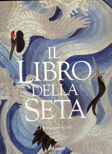 Il libro della seta