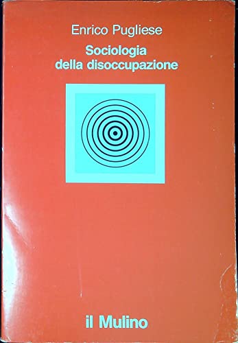 Sociologia Della Disoccupazione