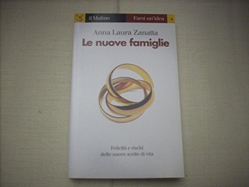 Le nuove famiglie (Farsi un'idea)