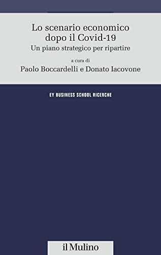 LO SCENARIO ECONOMICO DOPO IL