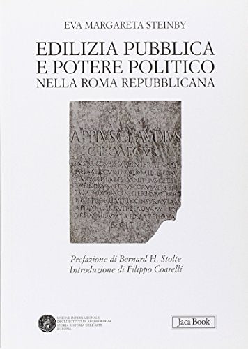 Edilizia pubblica e potere politico nella Roma repubblicana