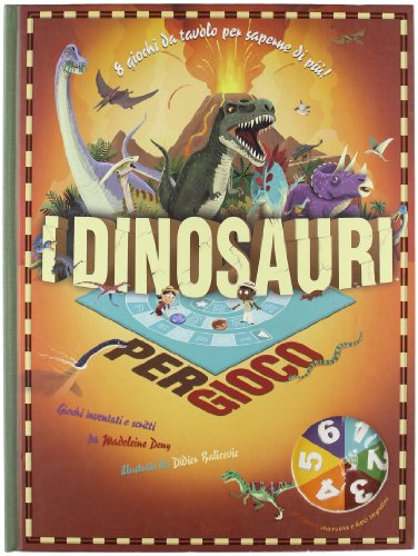 I dinosauri per gioco