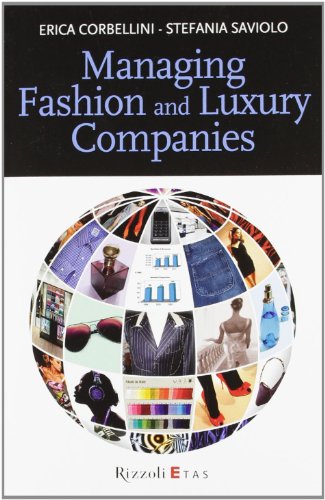 Managing fashion and luxury companies